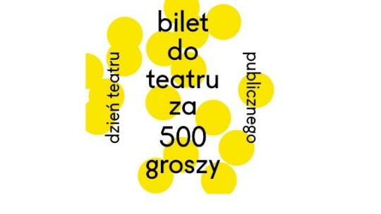 Bilet do teatru za 500 groszy