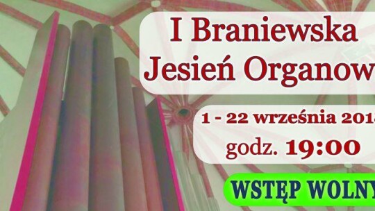 Braniewo: Jesień Organowa w Bazylice