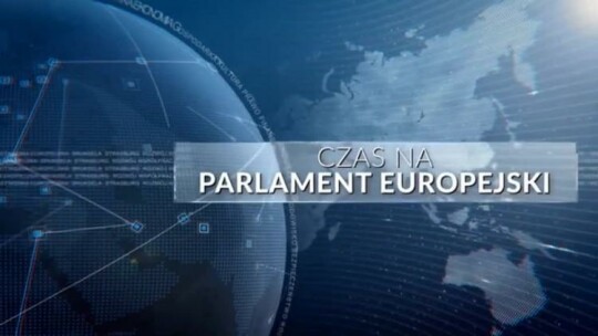 Czas na Parlament Europejski odc. 24