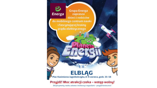 Elbląg w orbicie "Planety Energii"