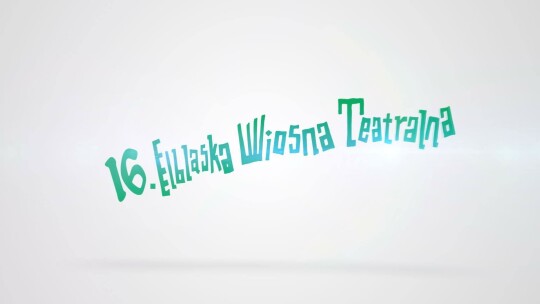 Elbląg. Wiosna w Teatrze 