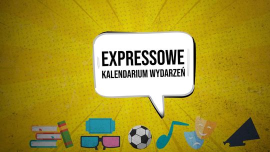 Expressowe Kalendarium Wydarzeń [16.11.2023]