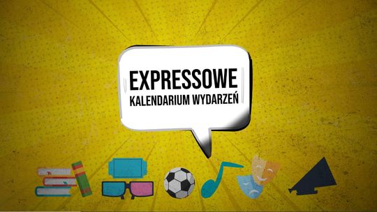 Expressowe Kalendarium Wydarzeń [7.12.2023]