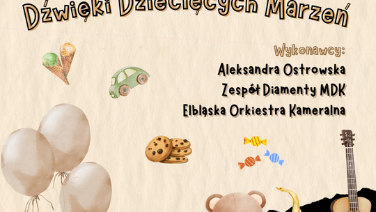 Jak brzmią dziecięce marzenia?