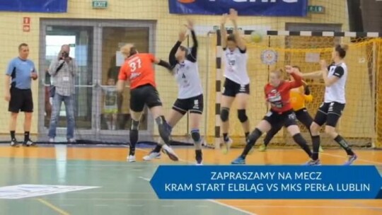 Kram Start Elbląg vs. MKS Perła Lublin