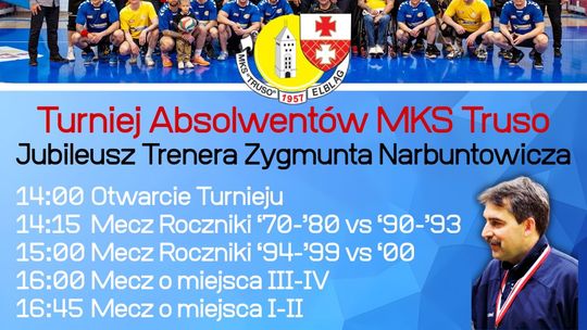 Legendy Truso wracają na boisko! Turniej Absolwentów i jubileusz trenera Narbuntowicza