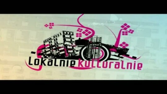 LOKALNIE KULTURALNIE - odcinek 1