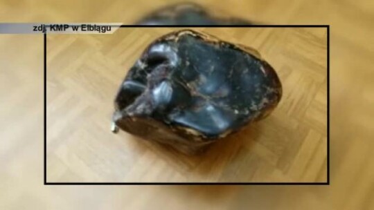Łupem padł gigantyczny bursztyn