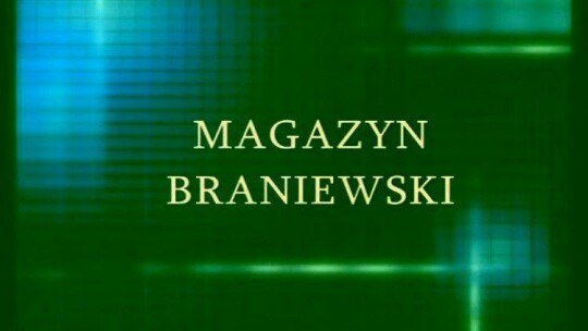 Magazyn Braniewski odc. 91