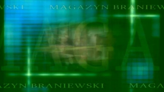 Magazyn Braniewski odc. 93