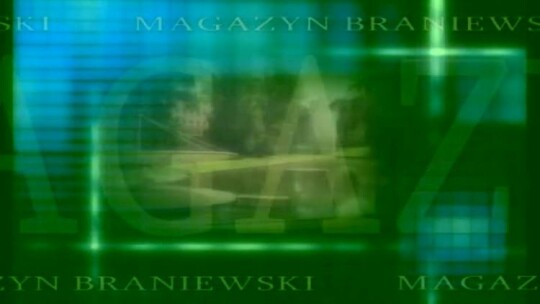 Magazyn Braniewski odc. 94