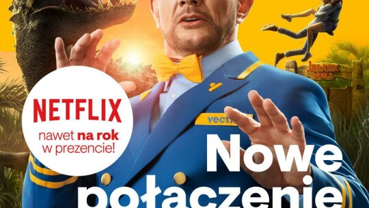 Nowości w Vectra: Netflix w prezencie nawet na rok i supernowoczesny dekoder Smart 4K we wszystkich pakietach usługi telewizji cyfrowej