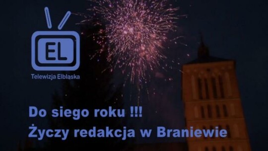 Powitanie Nowego Roku w Braniewie