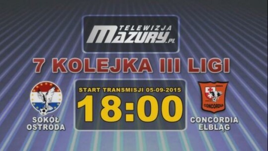 Sokół Ostróda - Concordia Elbląg na żywo!