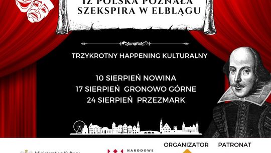 Szekspir w Elblągu: Trzykrotny Kulturalny Happening w Gminie Elbląg