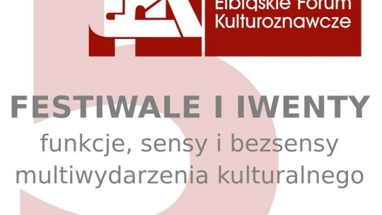 V Elbląskie Forum Kulturoznawcze