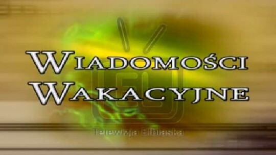 Wiadomości 10.08.2011