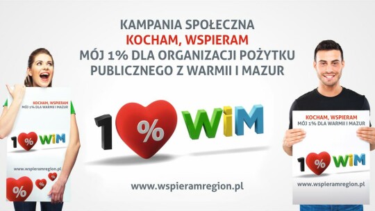 „Wspieram region” – Kocham wspieram – mój 1% dla organizacji pożytku publicznego z Warmii i Mazur.