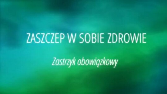 Zaszczep w sobie zdrowie odc. 2