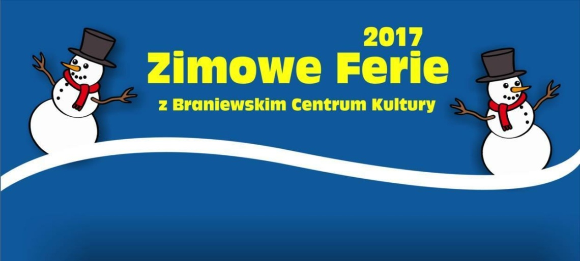 Ferie zimowe 2017 w Braniewie