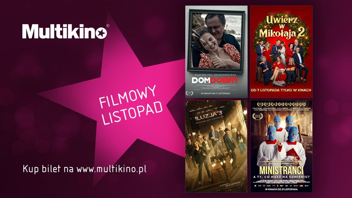 Nowe filmy, wielkie emocje i świąteczny nastrój – listopad w kinach sieci Multikino Nowe filmy, wielkie emocje i świąteczny nastrój – listopad w kinach sieci Multikino