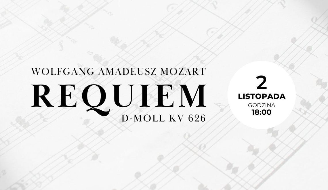Requiem Mozarta zabrzmi w Galerii EL. Wyjątkowy koncert w listopadowy wieczór Requiem Mozarta zabrzmi w Galerii EL. Wyjątkowy koncert w listopadowy wieczór